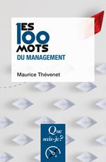 Les 100 mots du management