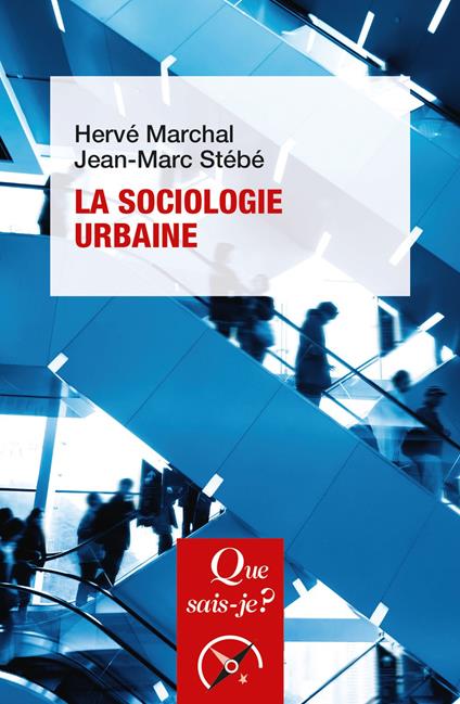 La Sociologie urbaine