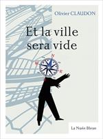 Et la ville sera vide