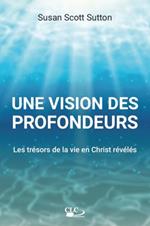 Une vision des profondeurs