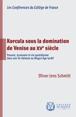 Korcula sous la domination de Venise au XVe siècle