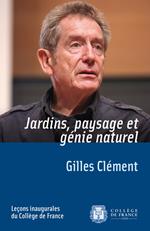 Jardins, paysage et génie naturel