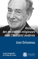 Histoire des mentalités religieuses dans l'Occident moderne