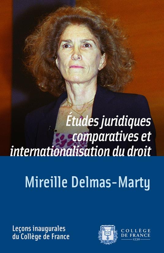 Études juridiques comparatives et internationalisation du droit