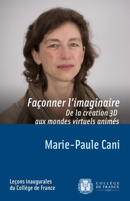 Façonner l'imaginaire. De la création 3D aux mondes virtuels animés