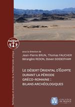 Le désert oriental d'Égypte durant la période gréco-romaine : bilans archéologiques