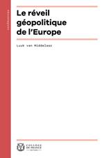 Le réveil géopolitique de l'Europe