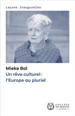 Un rêve culturel : l'Europe au pluriel