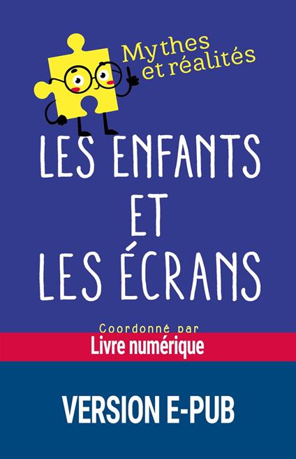 Les enfants et les écrans EPUB