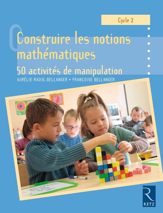 Construire les notions mathématiques EPUB