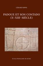 Padoue et son contado (Xe-XIIIe siècle)