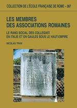 Les membres des associations romaines