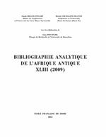 Bibliographie analytique de l'Afrique antique XLIII (2009)