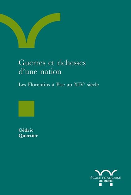 Guerres et richesses d'une nation