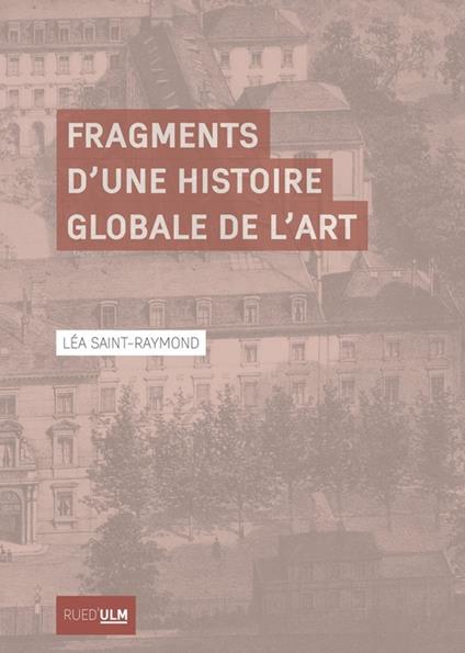 Fragments d'une histoire globale de l'art