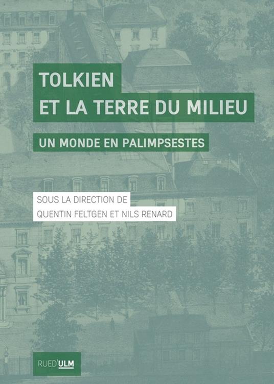 Tolkien et la Terre du Milieu