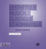 L'Esthétique musicale classique et romantique