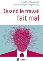 Quand le travail fait mal