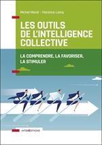 Les outils de l'intelligence collective - 2e éd.