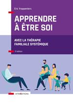 Apprendre à être soi - 2e éd.