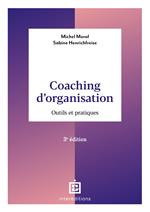 Coaching d'organisation - 3e éd.