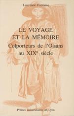 Le Voyage et la mémoire