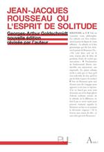 Jean-Jacques Rousseau ou l'esprit de solitude