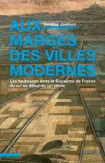 Aux marges des villes modernes