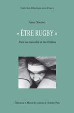 « Être rugby »