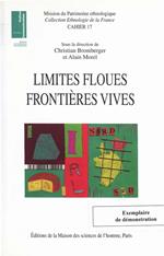 Limites floues, frontières vives