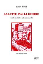 La lutte, pas la guerre