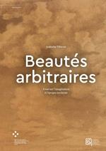 Beautés arbitraires