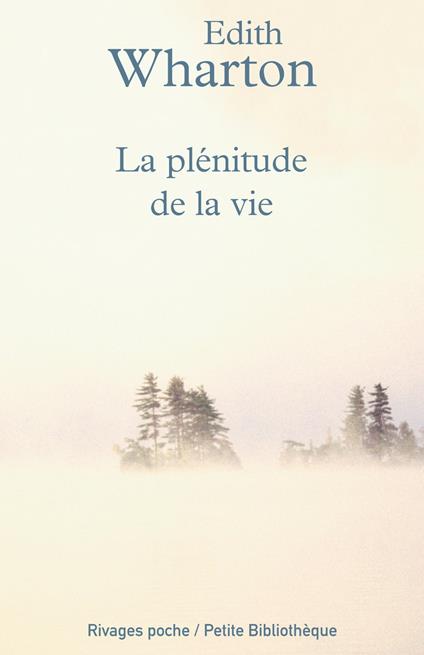 La plénitude de la vie