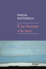 Une femme à la mer