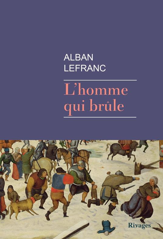 L'homme qui brûle