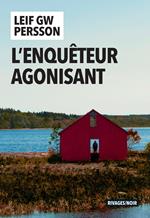 L'Enquêteur agonisant