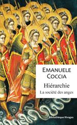 Hiérarchie. La société des anges