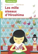 Les mille oiseaux d'Hiroshima