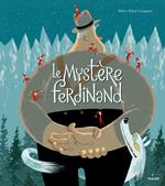 Le mystère Ferdinand