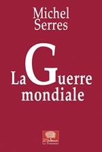 La Guerre mondiale