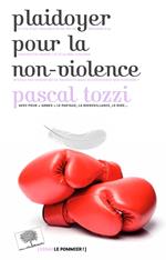 Plaidoyer pour la non-violence