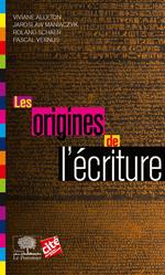 Les Origines de l'écriture