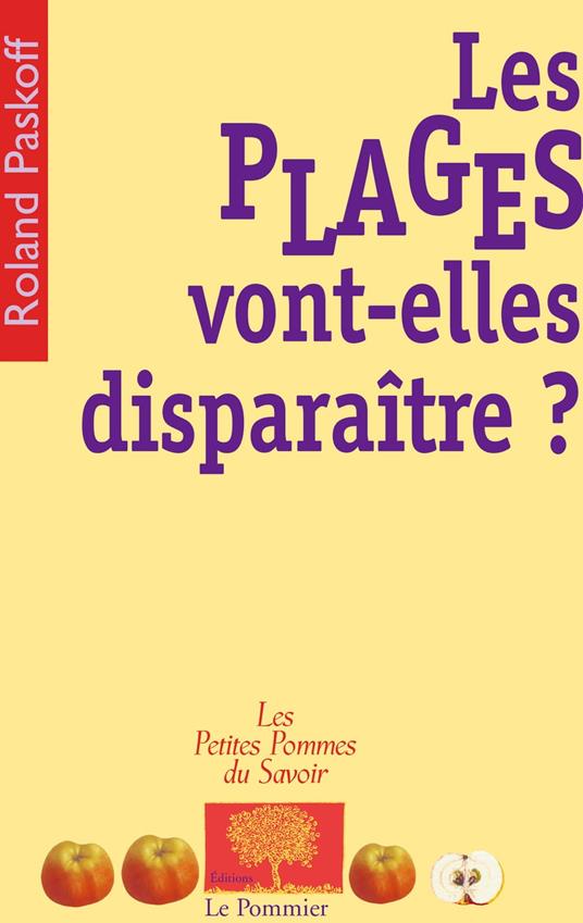 Les Plages vont-elles disparaître ?