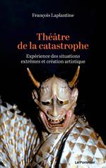 Théâtre de la catastrophe