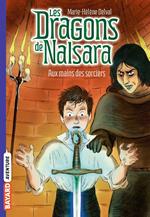 Les dragons de Nalsara, Tome 10