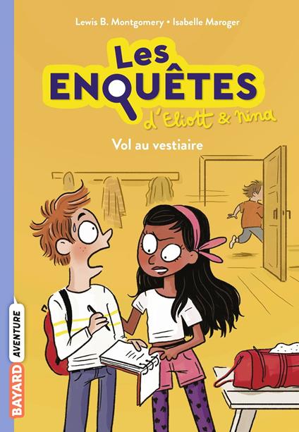 Les enquêtes d'Eliott et Nina, Tome 01 - Lewis B. Montgomery,Isabelle Maroger,Valérie Latour-Burney - ebook