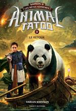 Animal Tatoo saison 2 - Les bêtes suprêmes, Tome 03