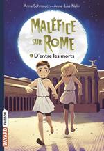 Maléfice sur Rome, Tome 01