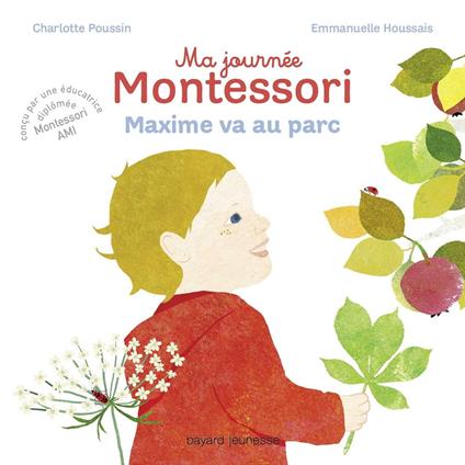 Ma journée Montessori, Tome 04 - Charlotte Poussin,Houssais Emmanuelle - ebook