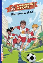 Jo, champion de foot, Tome 02